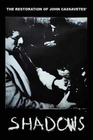 Постер: The Restoration of John Cassavetes' 'Shadows'