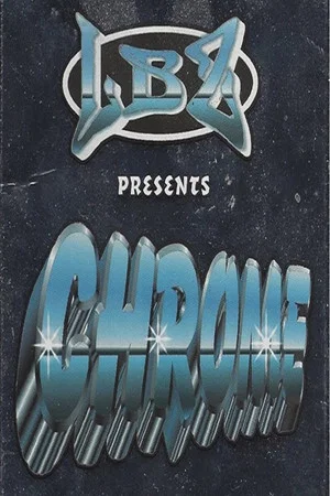 Постер: LBZ: Chrome