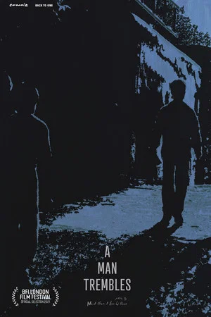 Постер: A Man Trembles