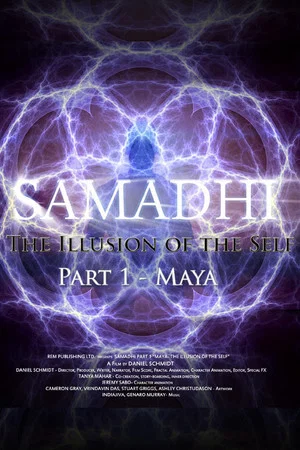 Постер: Samadhi Part 1: Maya, the Illusion of the Self