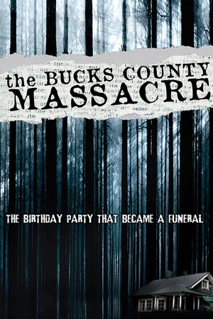 Постер: The Bucks County Massacre
