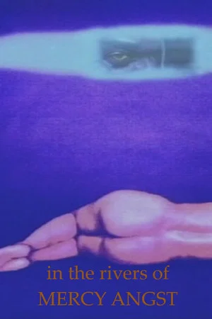 Постер: In the Rivers of Mercy Angst