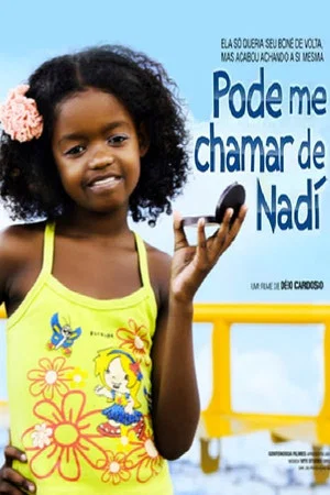 Постер: Pode me Chamar de Nadí