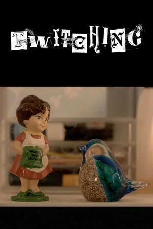 Постер: Twitching