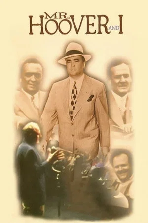 Постер: Mr. Hoover and I