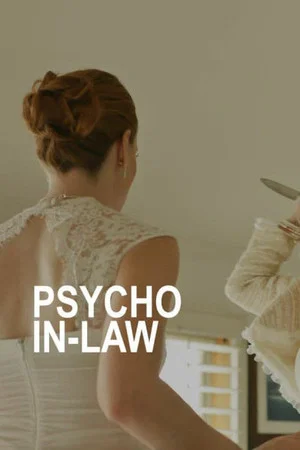 Постер: Psycho In-Law
