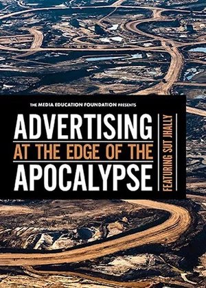 Постер: Advertising at the Edge of the Apocalypse