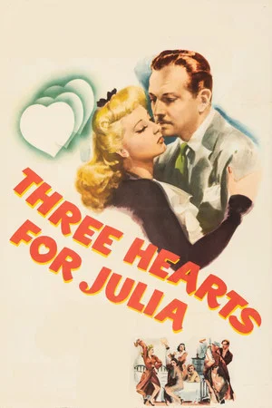Постер: Three Hearts for Julia