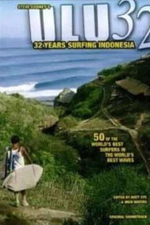 Постер: ULU32 - 32 Years Surfing Indonesia