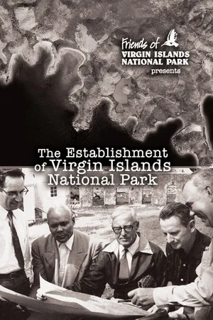 Постер: The Establishment of Virgin Islands National Park