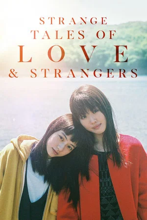 Постер: Strange Tales of Love and Strangers