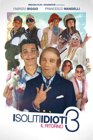 Постер: I soliti idioti 3 - Il ritorno