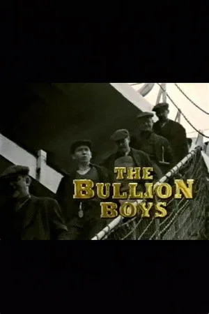 Постер: The Bullion Boys