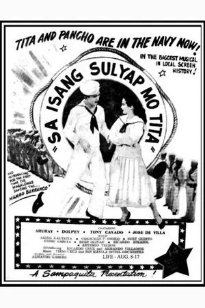 Постер: Sa Isang Sulyap Mo, Tita