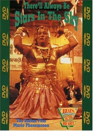 Постер: Beats of the Heart: There'll Always Be Stars in the Sky: The Indian Film Music Phenomenon