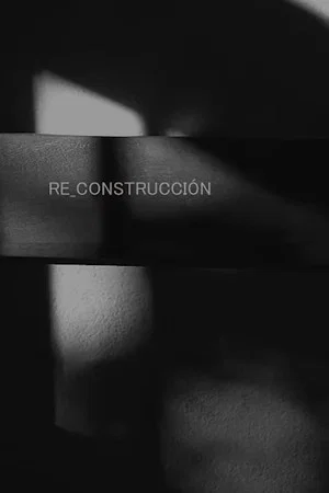 Постер: Re_Construccion