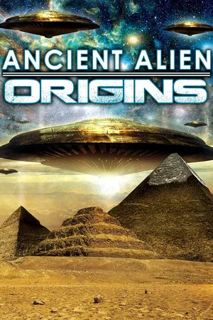 Постер: Ancient Alien Origins