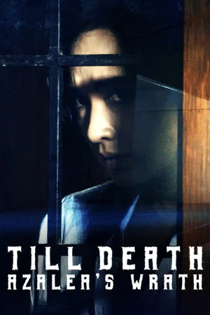 Постер: Till Death: Azalea’s Wrath