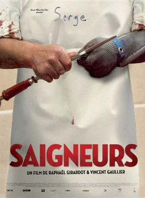 Постер: Saigneurs