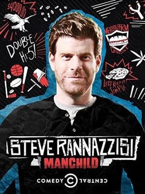 Постер: Steve Rannazzisi: Manchild