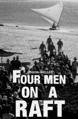 Постер: It's All True: Four Men on a Raft