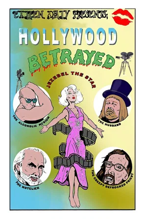 Постер: Hollywood Betrayed