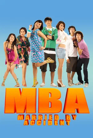 Постер: MBA: Married by Accident