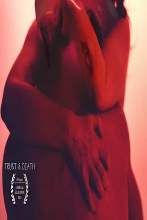 Постер: Trust and Death