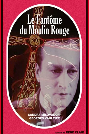 Постер: The Phantom of the Moulin-Rouge