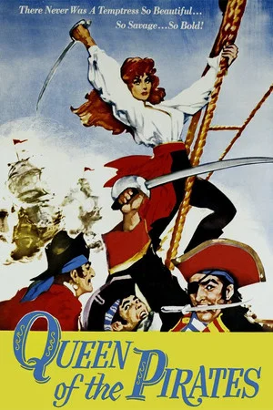 Постер: The Queen of the Pirates