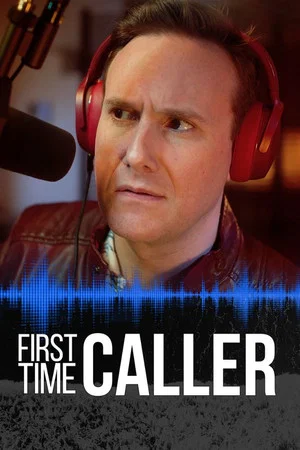 Постер: First Time Caller