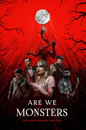 Постер: Are We Monsters