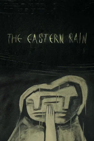 Постер: The Eastern Rain