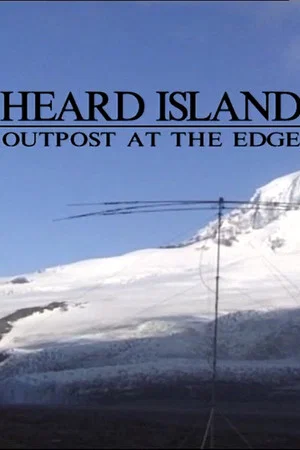 Постер: Heard Island - Outpost at the Edge