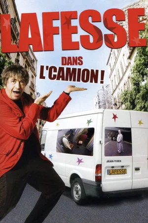 Постер: Lafesse dans l'camion !