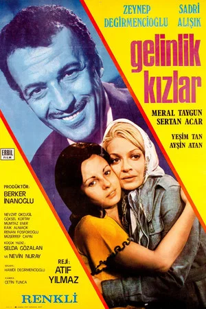 Постер: Gelinlik Kızlar