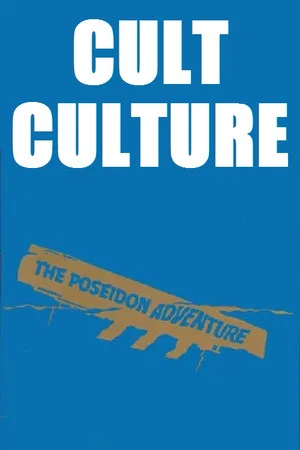 Постер: Cult Culture: The Poseidon Adventure