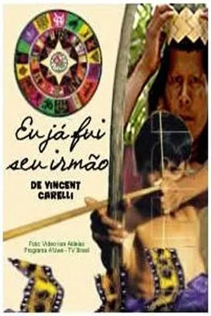 Постер: Eu já fui seu irmão