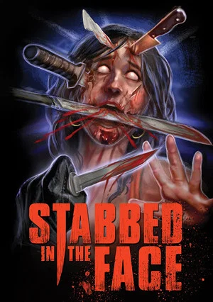Постер: Stabbed in the Face