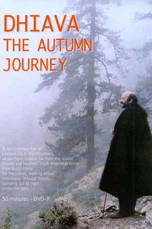 Постер: Dhiava: The Autumn Journey