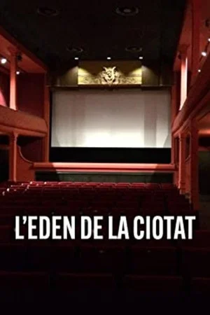 Постер: The Eden of La Ciotat
