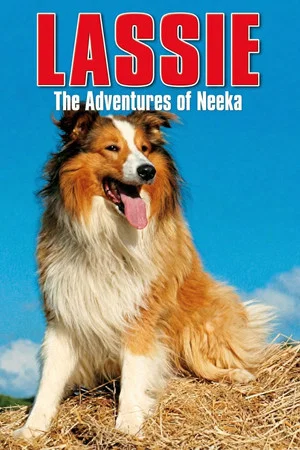 Постер: Lassie: The Adventures of Neeka