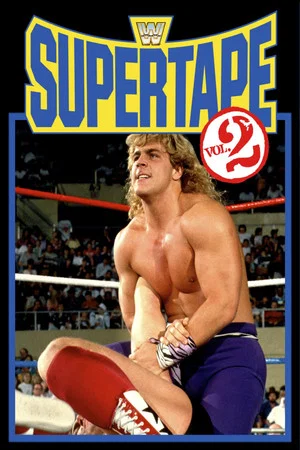 Постер: WWE SuperTape: Volume 2