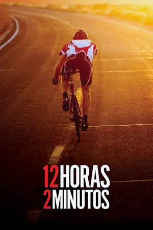 Постер: 12 Horas 2 Minutos