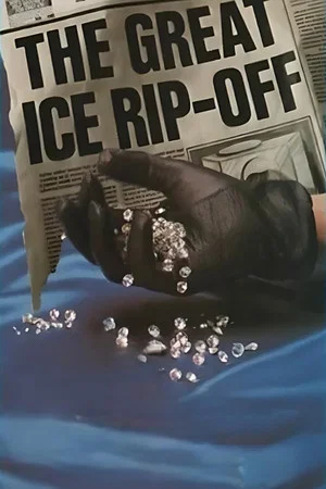 Постер: The Great Ice Rip-Off