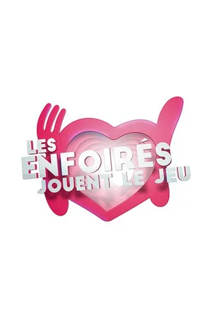 Постер: Les Enfoirés jouent le jeu