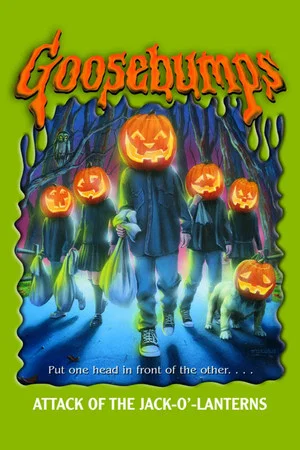 Постер: Goosebumps: Attack of the Jack-O'-Lanterns