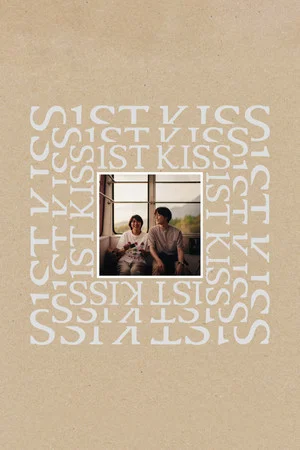 Постер: 1st Kiss