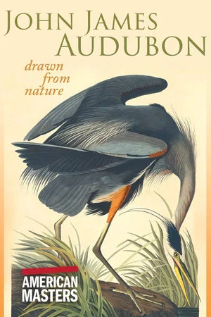 Постер: John James Audubon: Drawn from Nature