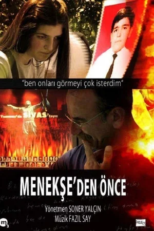 Постер: Menekşeden Önce